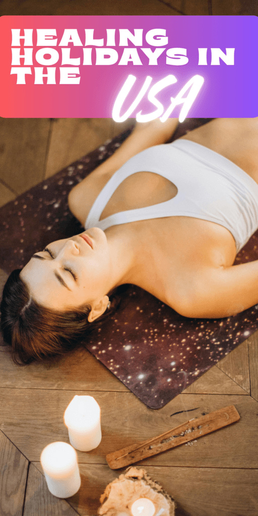 Healing holidays in the USA