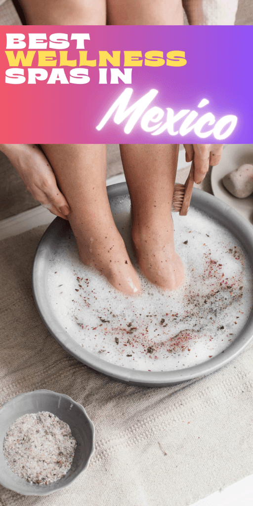 wellness spas in mexico