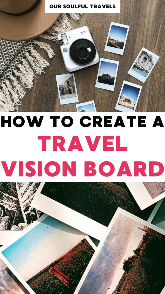 Travel vision board