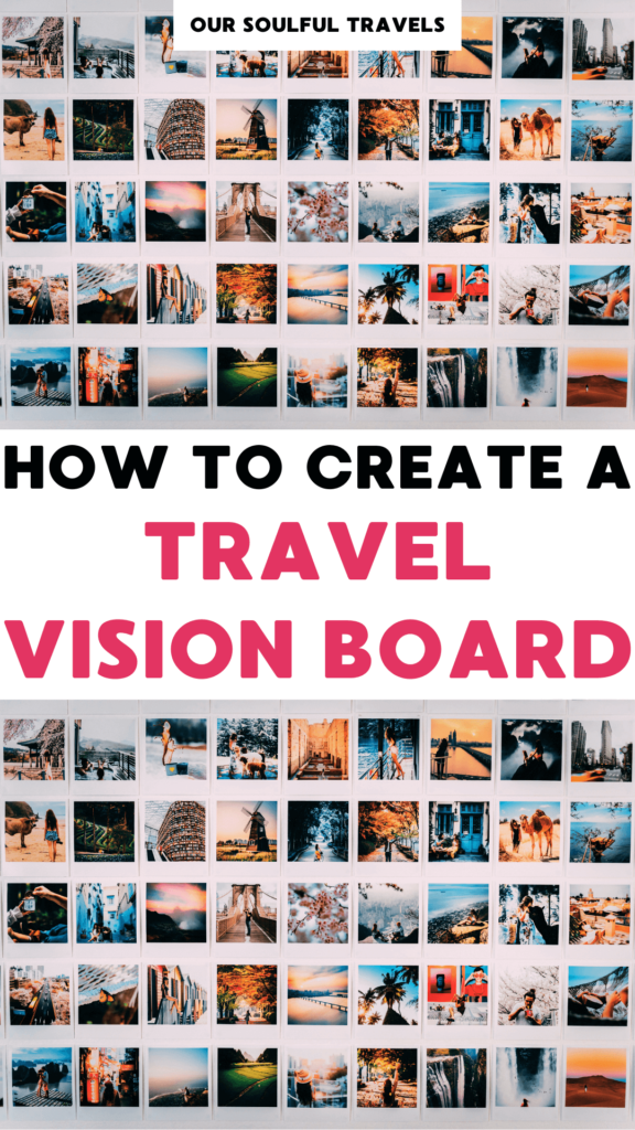 Travel vision board