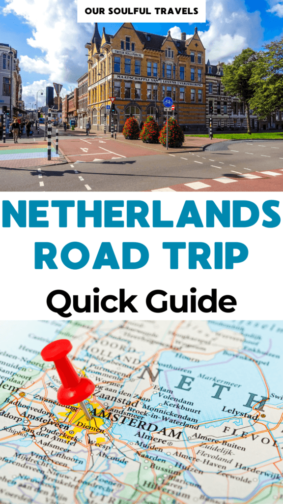 Netherlands Road Trip