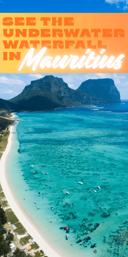 How to see the underwater waterfall in Mauritius